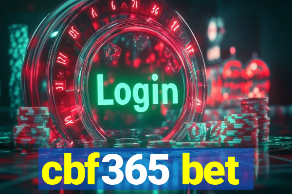 cbf365 bet
